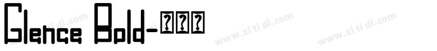 Glence Bold字体转换